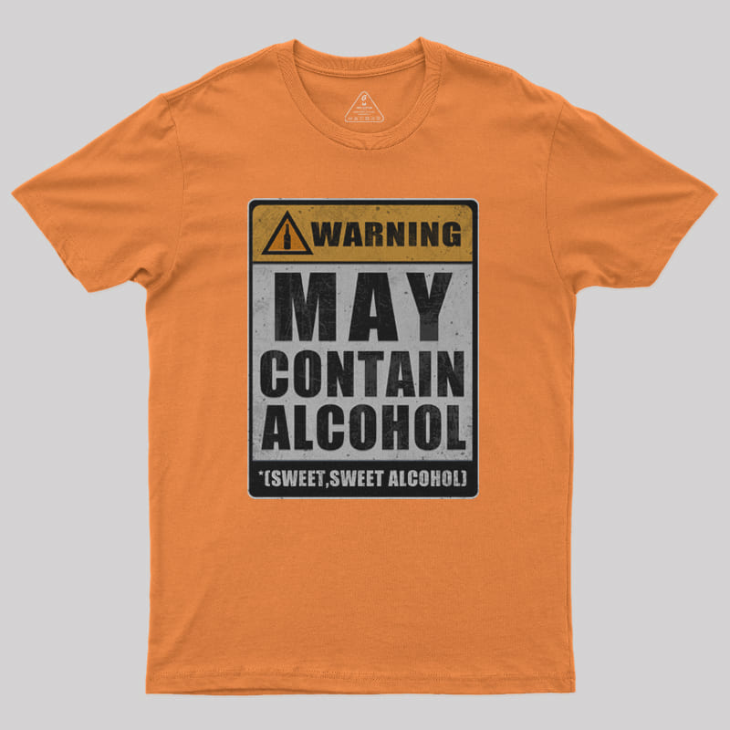 Sweet Alcohol T-Shirt