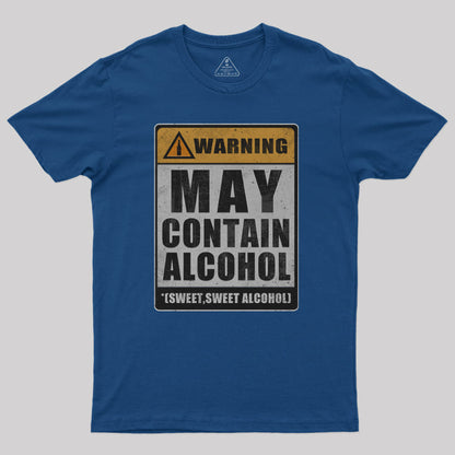 Sweet Alcohol T-Shirt