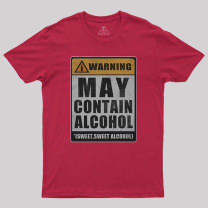 Sweet Alcohol T-Shirt