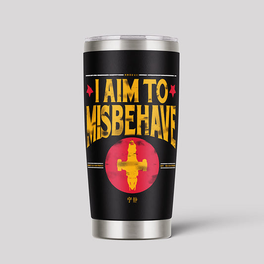 I Aim to Misbehave Firefly 20oz tumbler