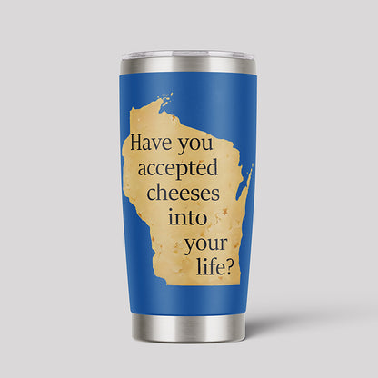 Wisconsin Cheese Pun Geeks Tumbler