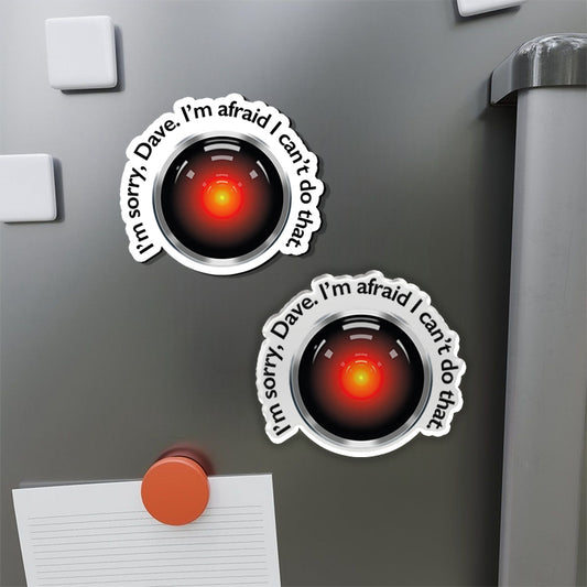 HAL Sorry, Dave Quote Refrigerator Magnet