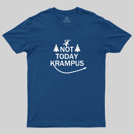 Not Today Krampus T-Shirt