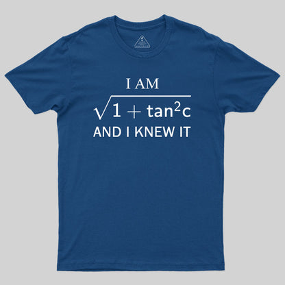 I am Sec and I Know It T-Shirt