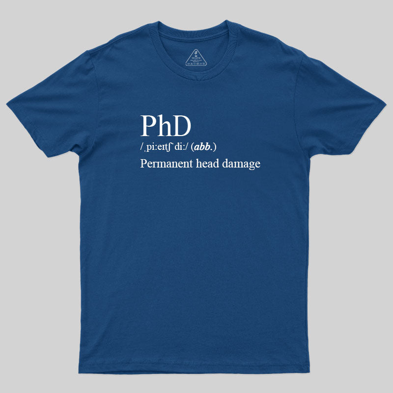 PhD, Permanet Head Damage T-Shirt