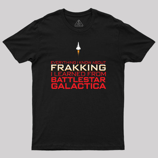 Frakking T-Shirt