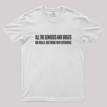 All the Geniuses and Greats T-Shirt