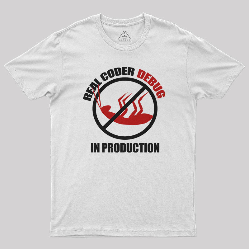 Real Coder Debug in Production Classic T-Shirt