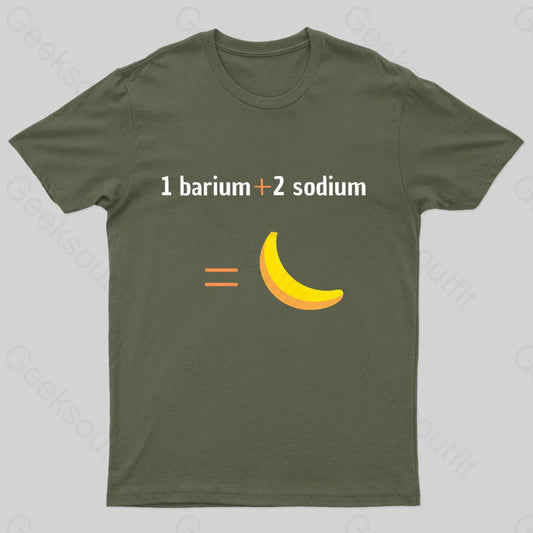 1 Barium 2 Sodium Nerd T-Shirt Army Green / S