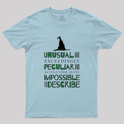 Unusual And Exceedingly Peculiar Geek T-Shirt