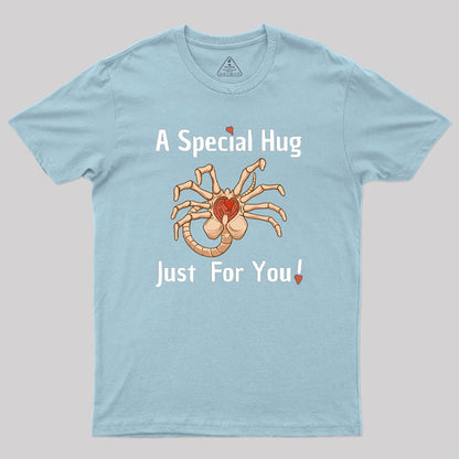 A Special Hug Just for You Geek T-Shirt