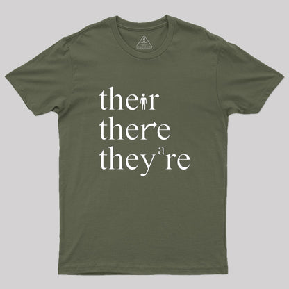 There Their They're Funny Grammar T-shirt