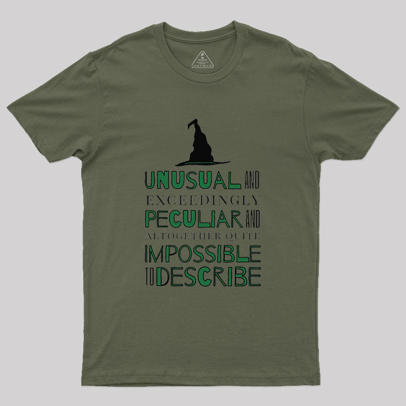 Unusual And Exceedingly Peculiar Geek T-Shirt