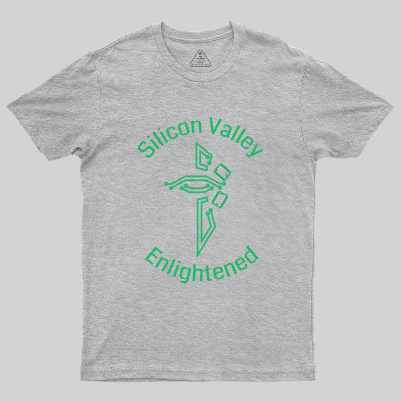 Silicon Valley Enlightened Geek T-Shirt