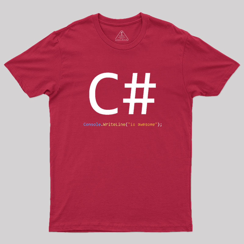 C# is awesome - Computer Programming Geek T-Shirt