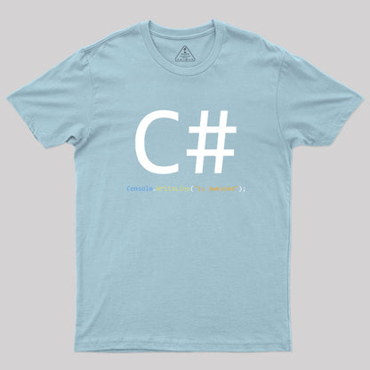 C# is awesome - Computer Programming Geek T-Shirt