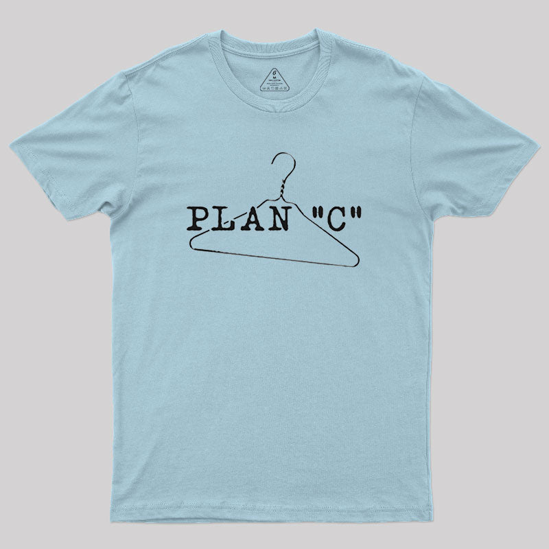 Plan C Geek T-Shirt