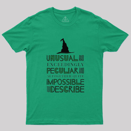 Unusual And Exceedingly Peculiar Geek T-Shirt