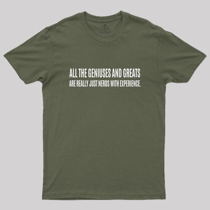 All the Geniuses and Greats T-Shirt