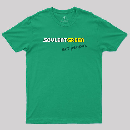 Soylent Green Eat People Geek T-Shirt