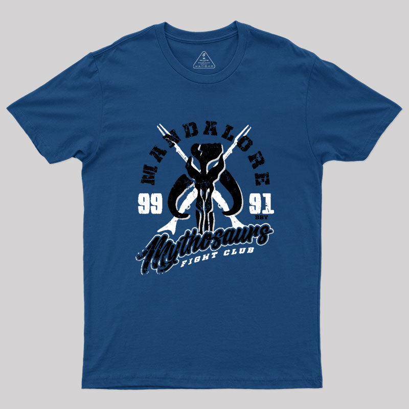 Mandalore Mythosaurs Geek T-Shirt