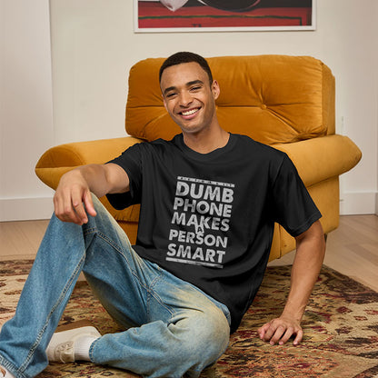 Dumb Phone Makes a Smart Choice Geek T-Shirt