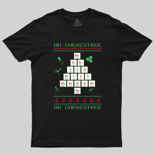 Oh Chemistree Funny T Element Geek T-Shirt