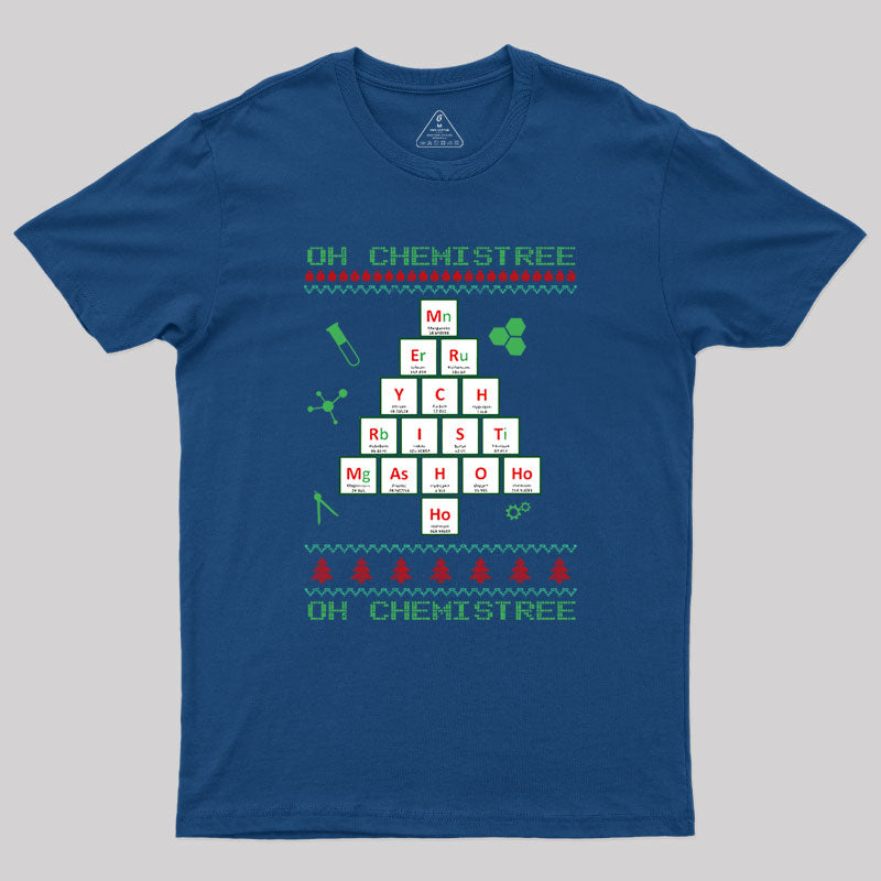 Oh Chemistree Funny T Element Geek T-Shirt