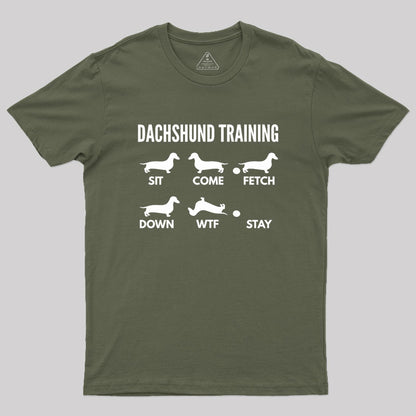 Dachshund Training Dachshund Dog Geek T-Shirt