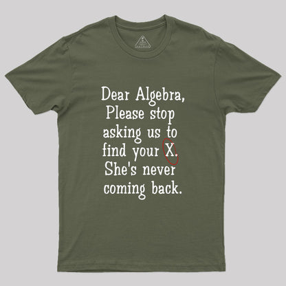 Dear Algebra Geek T-Shirt