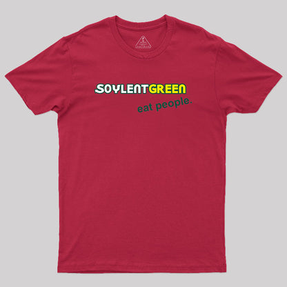 Soylent Green Eat People Geek T-Shirt