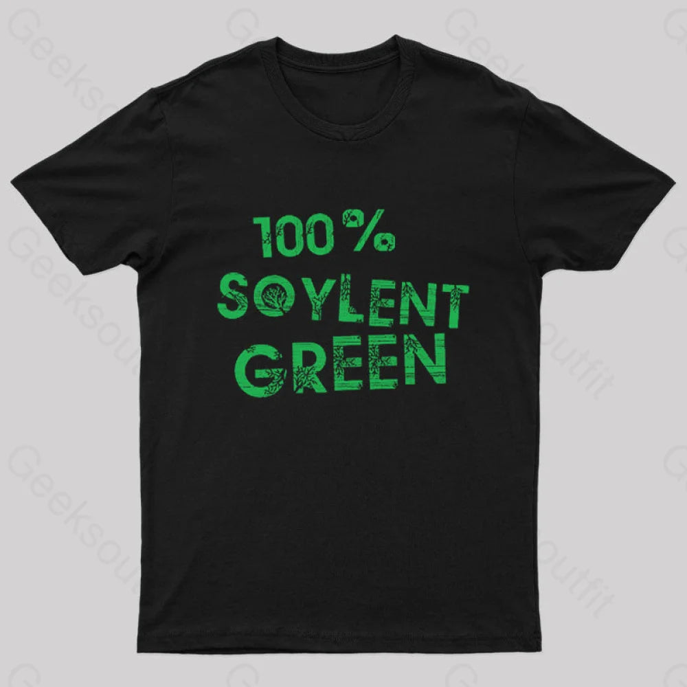 100% Soylent Green Geek T-Shirt Black / S