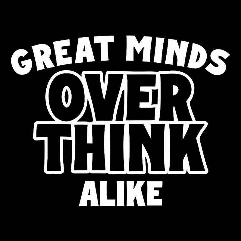 Overthink Alike Geek T-Shirt