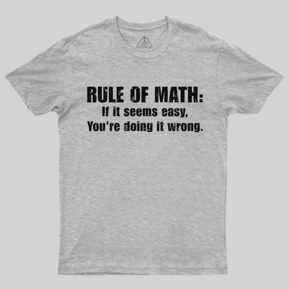 Funny Rule Of Math T-Shirt