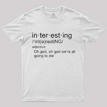 Interesting Definition T-Shirt