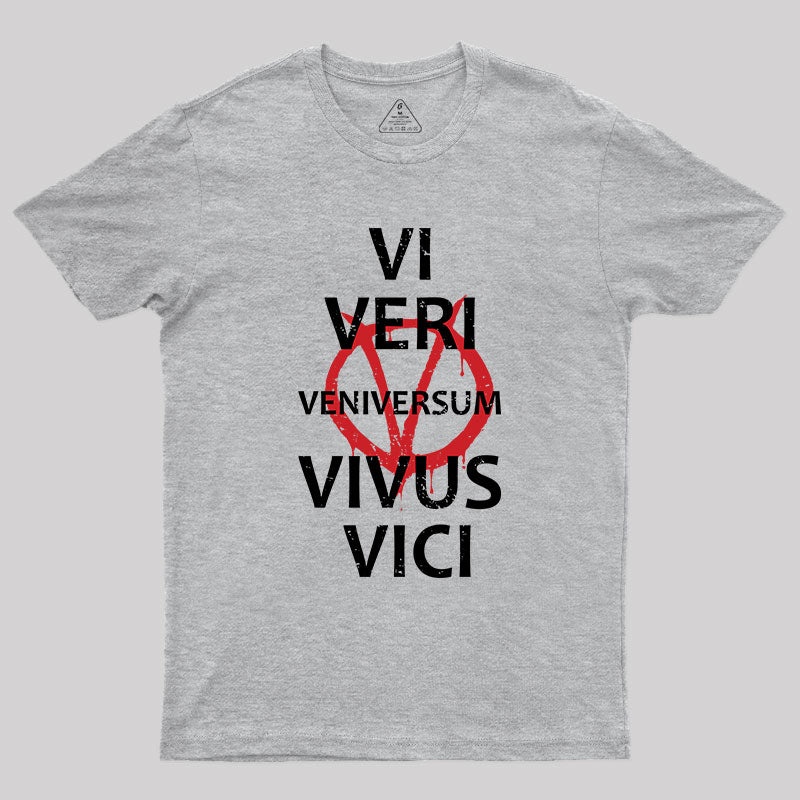 VI VERI VENIVERSUM VIVUS VICI T-Shirt