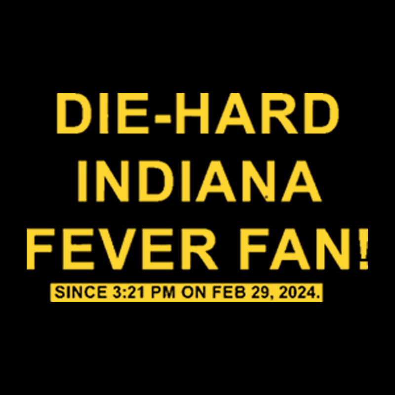 Die Hard Indiana Fever Fan Geek T-Shirt