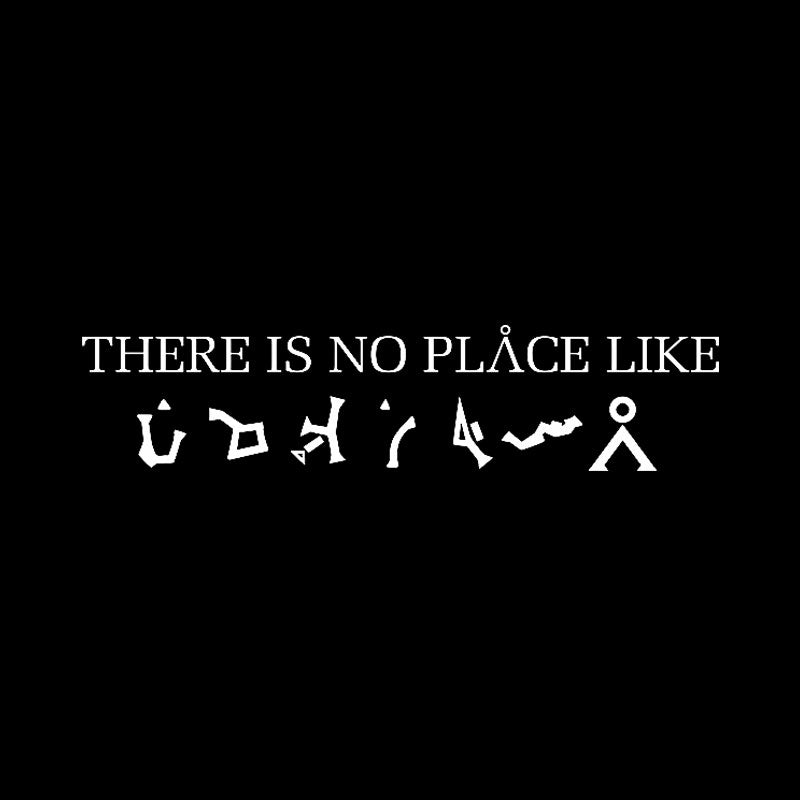 There Is No Place Like Earth Geek T-Shirt