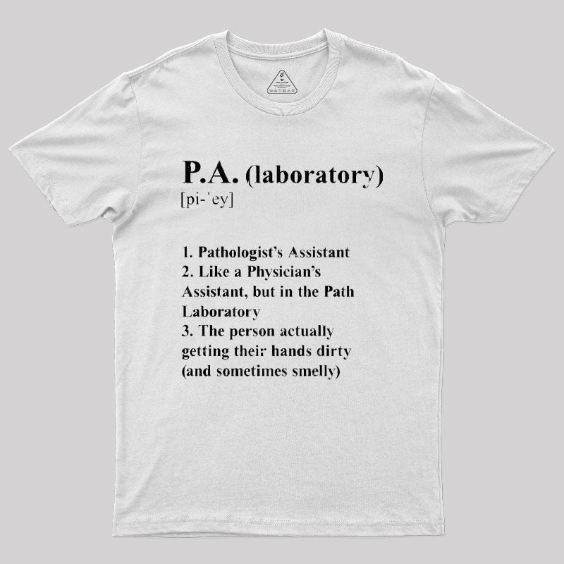 Pathologist¡¯s Assistant Funny Definition T-Shirt