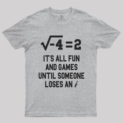 It's All Fun T-Shirt