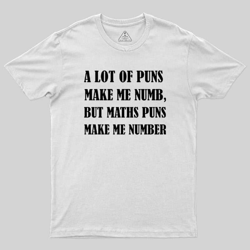 Math Puns T-Shirt