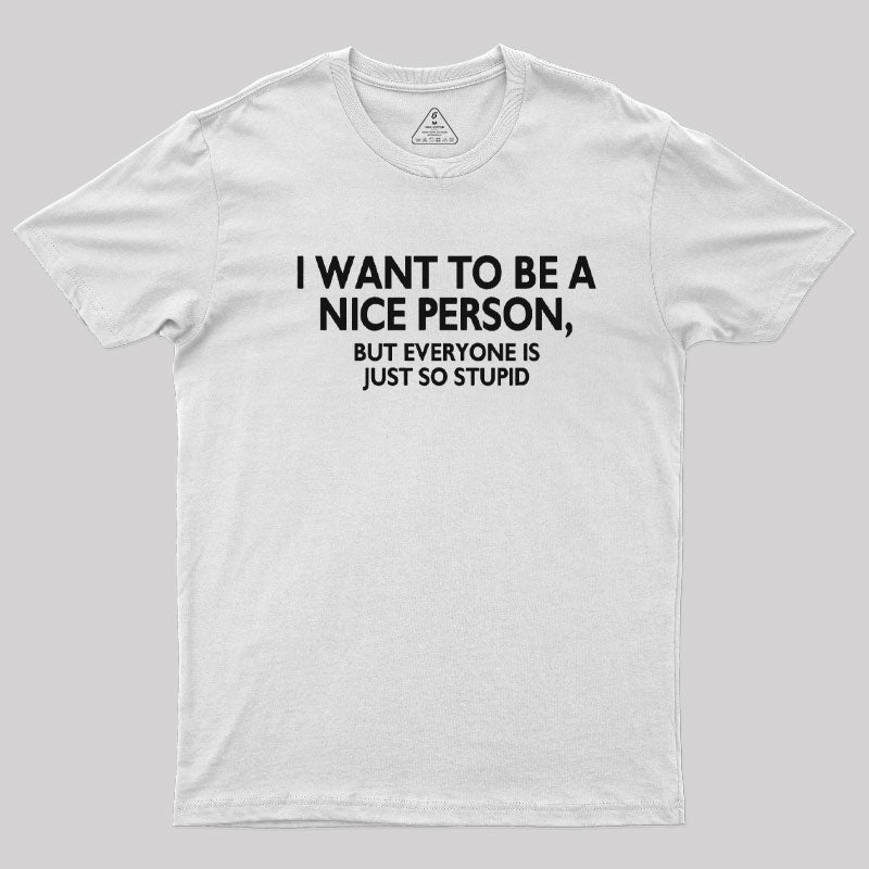 Nice Person T-Shirt