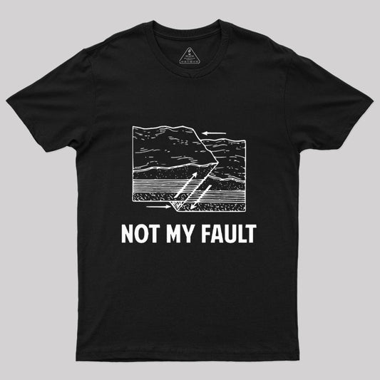 Not My Fault Essential T-Shirt