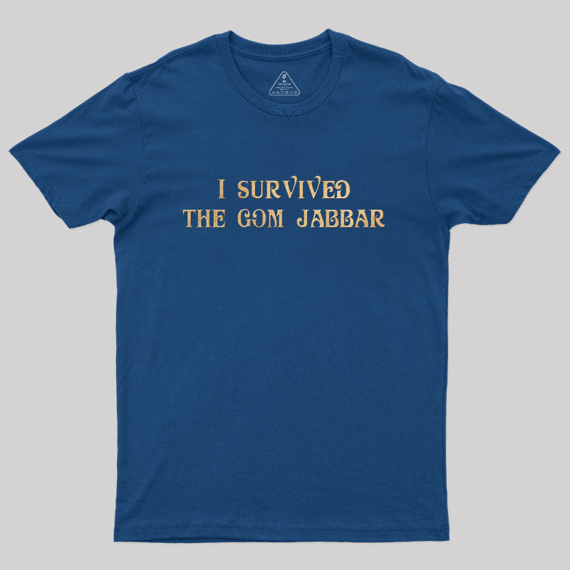 I Survived The Gom Jabbar T-Shirt