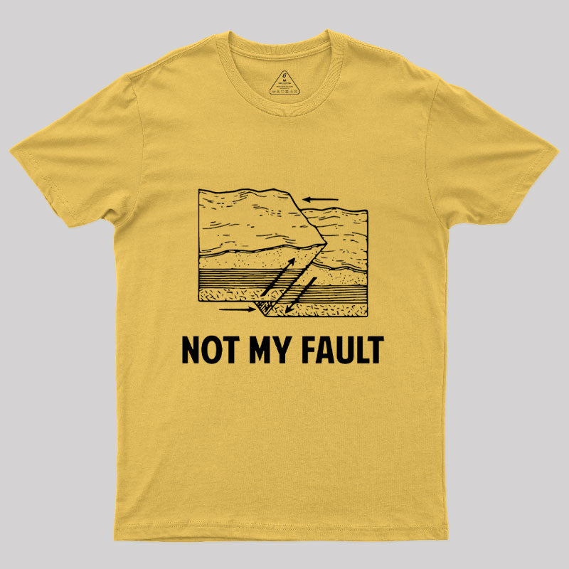 Not My Fault Essential T-Shirt