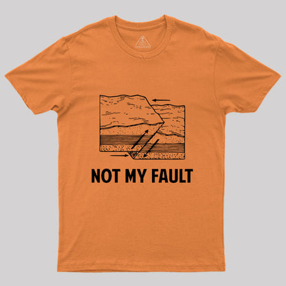 Not My Fault Essential T-Shirt