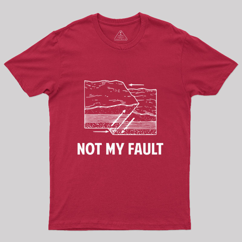 Not My Fault Essential T-Shirt