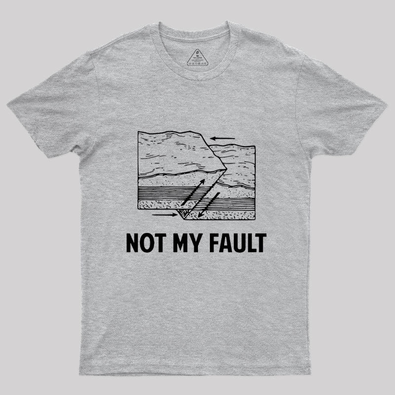 Not My Fault Essential T-Shirt