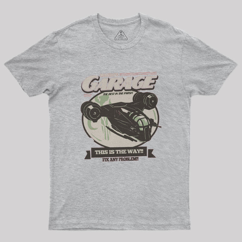 Mando's Garage Geek T-Shirt