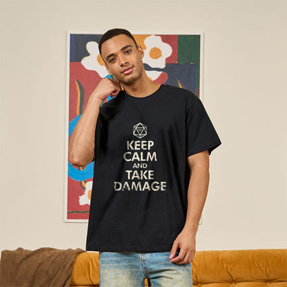 Keep Calm And Take Damage Geek T-Shirt